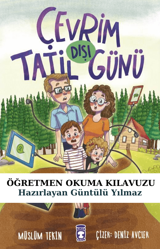 Çevrim Dışı Tatil Günü Öğretmen Okuma Kılavuzu